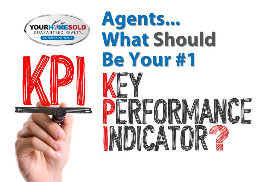 What Should Be Your #1 Key Performance Indicator?