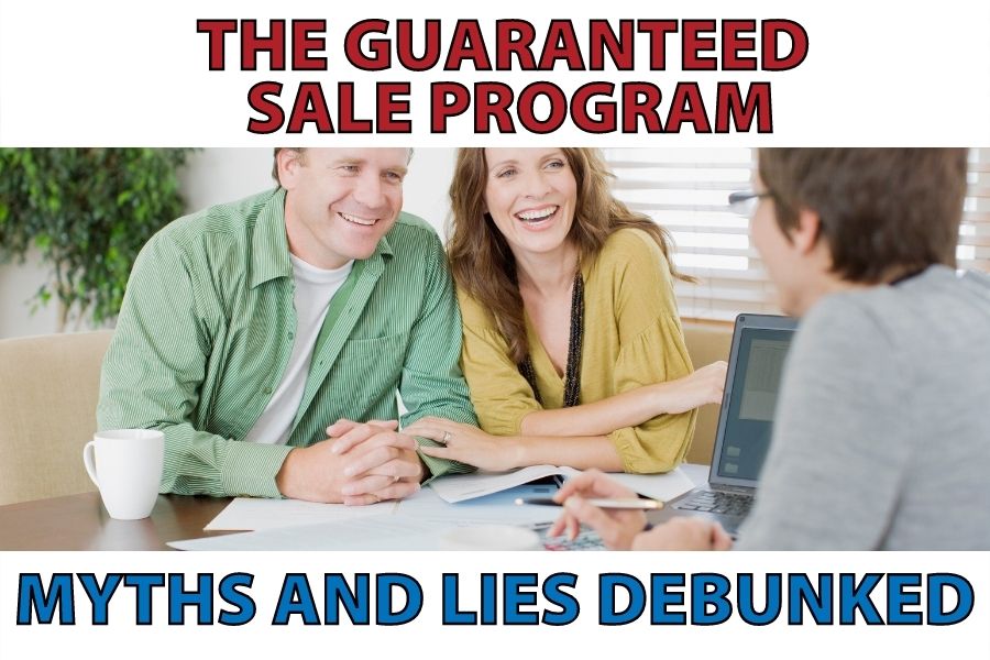 The Guaranteed Home Sale Program Myths And Lies Debunked